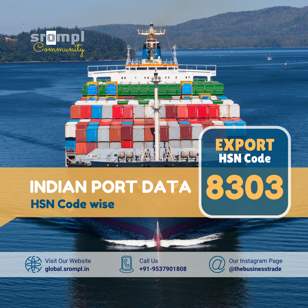 HSN Code - 8303 Export Data May-2024  All Indian Ports